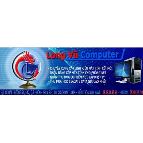 Long Vũ - kho tàng máy tính cũ giá rẻ. Chuyên mua tiệm net và hdd